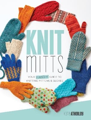 Knit Mitts - Kate Atherley