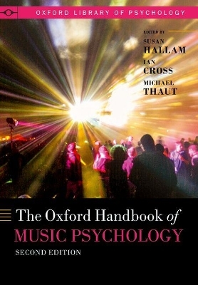 The Oxford Handbook of Music Psychology - 