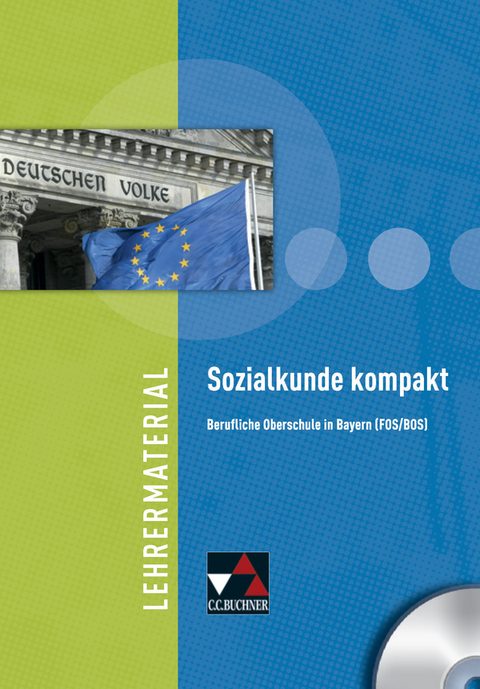 Buchners Kolleg Politik FOS/BOS / Sozialkunde kompakt LM - Udo Hagedorn, Erik Müller, Stephan Podes, Hartwig Riedel, Martina Tschirner, Thomas Volkert