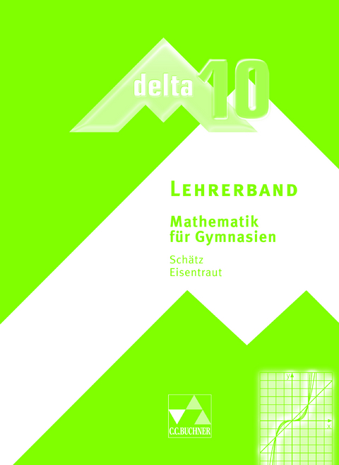 delta – neu / delta LB 10 - Franz Eisentraut, Stephan Kessler, Ulrike Schätz