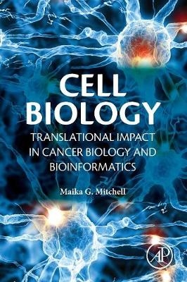 Cell Biology - Maika G. Mitchell