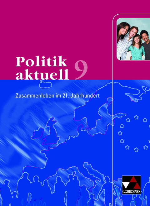 Politik aktuell / Politik aktuell 9 - Christine Betz, Sabine Hoffmann, Thomas Volkert, Friedrich Wölfl