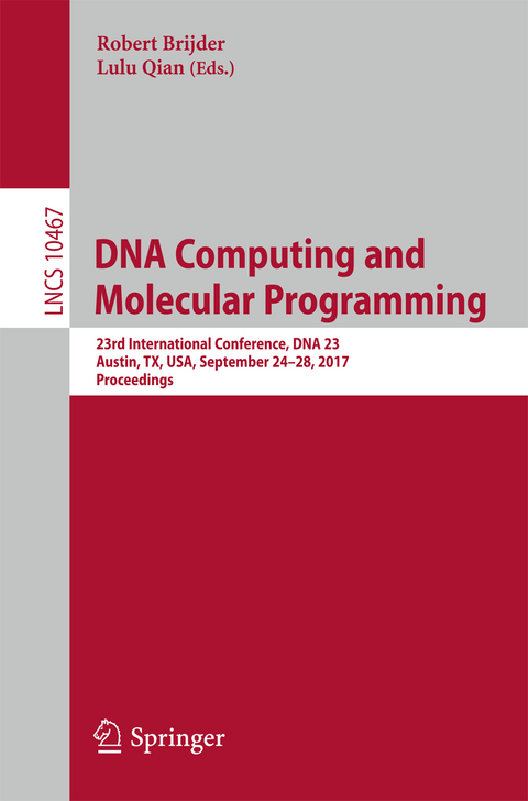 DNA Computing and Molecular Programming - 