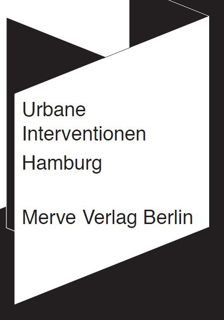 Urbane Interventionen Hamburg - 