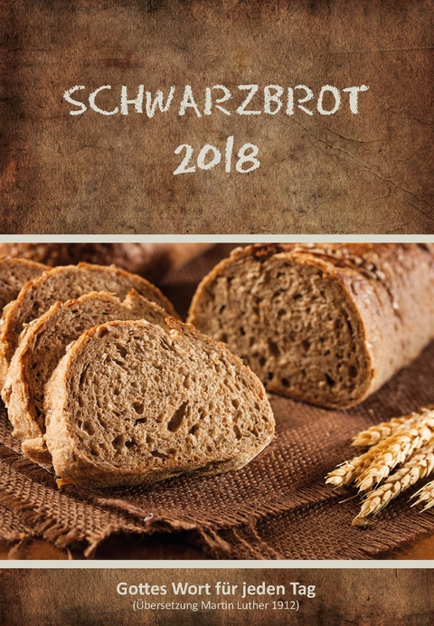 Schwarzbrot 2018 - 