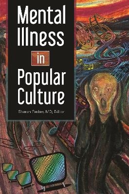 Mental Illness in Popular Culture - 