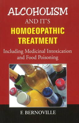 Alcoholism & Its Homoeopathic Treatment - Dr Fortier Bernoville