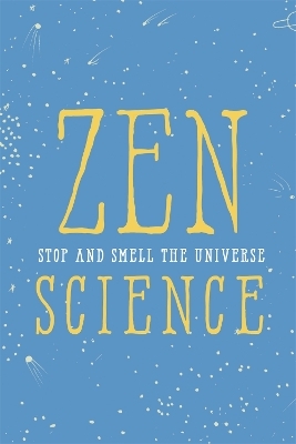 Zen Science - John Javna