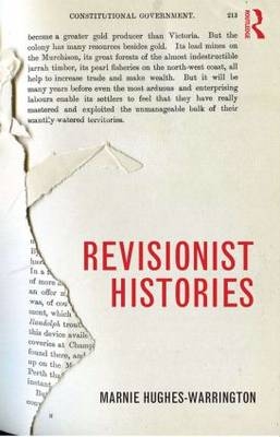 Revisionist Histories - Marnie Hughes-Warrington