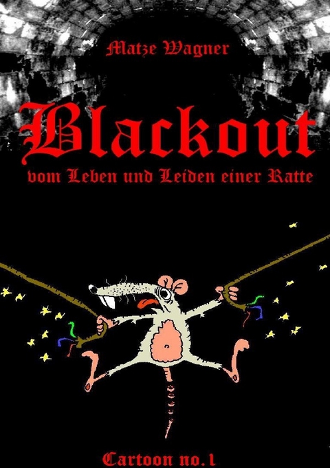 Cartoon´s / Blackout - Matze Wagner