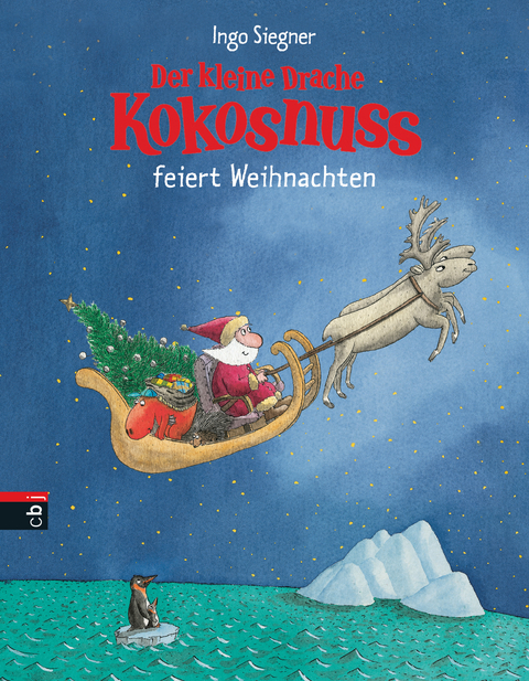 Der kleine Drache Kokosnuss feiert Weihnachten - Ingo Siegner