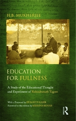 Education for Fullness - H. B. Mukherjee