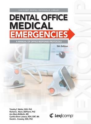 Dental Office Medical Emergencies - Timothy F. Meiller