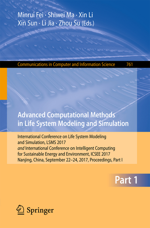 Advanced Computational Methods in Life System Modeling and Simulation - 