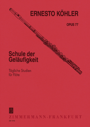 Schule der Geläufigkeit op. 77 für Flöte - Ernesto Köhler