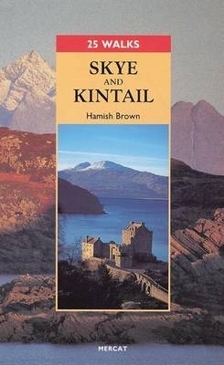 Skye and Kintail - Hamish M. Brown