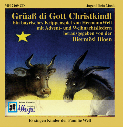 Grüaß di Gott Christkindl - Hermann Well