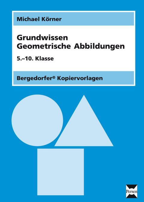 Grundwissen Geometrische Abbildungen - Michael Körner