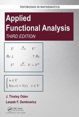 Applied Functional Analysis - J. Tinsley Oden, Leszek Demkowicz