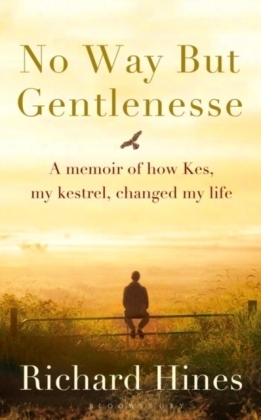 No Way But Gentlenesse - Richard Hines