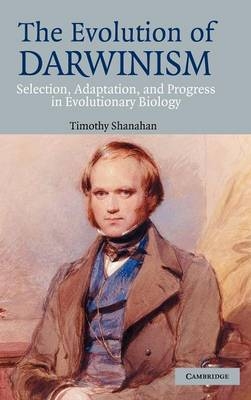 The Evolution of Darwinism - Timothy Shanahan