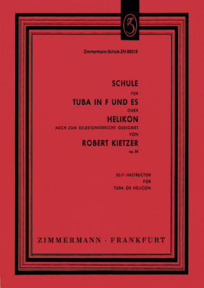 Schule für Tuba in F, Es (Helikon) d.e.r. - Robert Kietzer