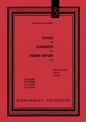 Schule für Klarinette. Tl.1 - Robert Kietzer