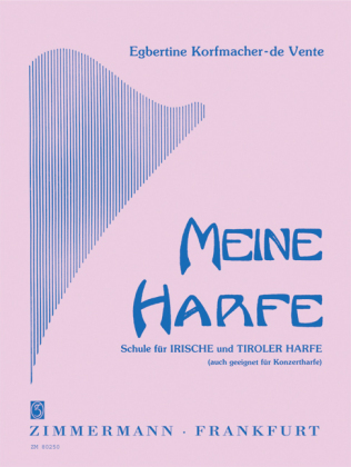 Meine Harfe - Egbertine Korfmacher-de Vente