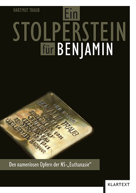 Ein Stolperstein für Benjamin - Hartmut Traub