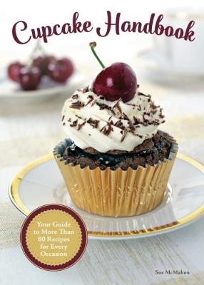 Cupcake Handbook - Sue McMahon