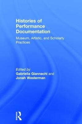 Histories of Performance Documentation - 