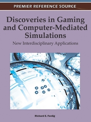 Discoveries in Gaming and Computer-Mediated Simulations - 