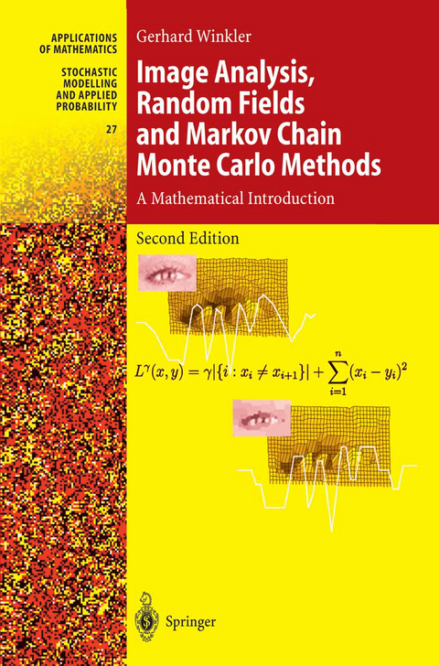 Image Analysis, Random Fields and Markov Chain Monte Carlo Methods - Gerhard Winkler