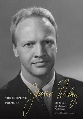 The Complete Poems of James Dickey - James Dickey