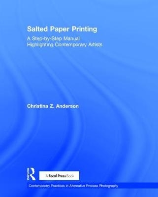 Salted Paper Printing - Christina Anderson