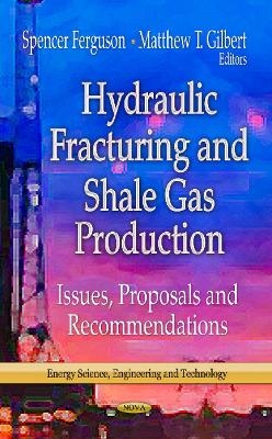 Hydraulic Fracturing & Shale Gas Production - Spencer Ferguson