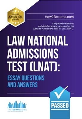 Law National Admissions Test (LNAT): Essay Questions and Answers -  How2Become