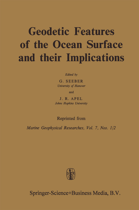 Geodetic Features of the Ocean Surface and their Implications - 