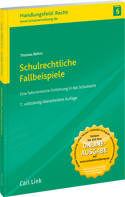 Schulrechtliche Fallbeispiele für Lehrer - Thomas Böhm