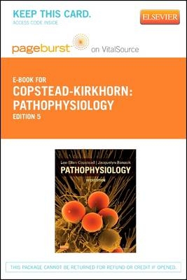 Pathophysiology - Elsevier eBook on Vitalsource (Retail Access Card) - Jacquelyn L Banasik, Lee-Ellen C Copstead-Kirkhorn