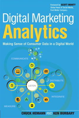 Digital Marketing Analytics - Chuck Hemann, Ken Burbary