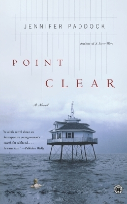 Point Clear - Jennifer Paddock