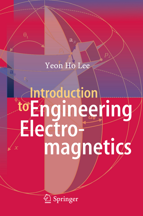 Introduction to Engineering Electromagnetics - Yeon Ho Lee