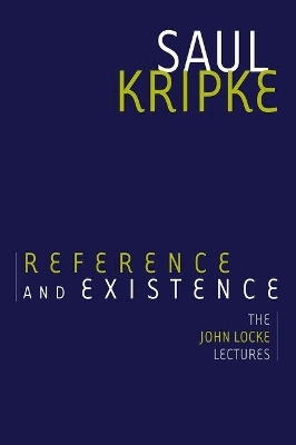 Reference and Existence - Saul A. Kripke