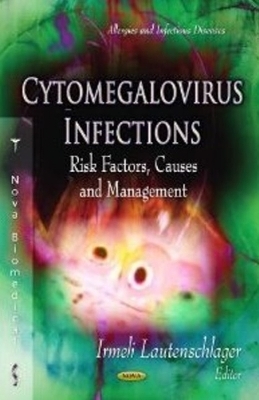 Cytomegalovirus Infections - Irmeli Lautenschlager