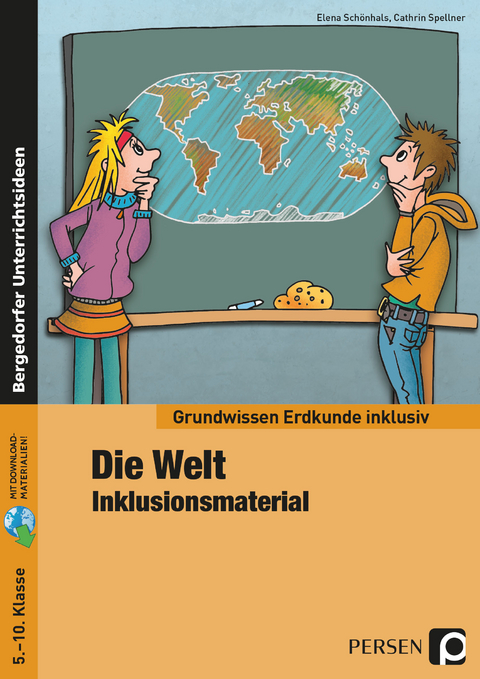 Die Welt - Inklusionsmaterial Erdkunde - Elena Schönhals, Cathrin Spellner