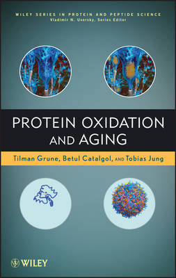 Protein Oxidation and Aging - T Grune