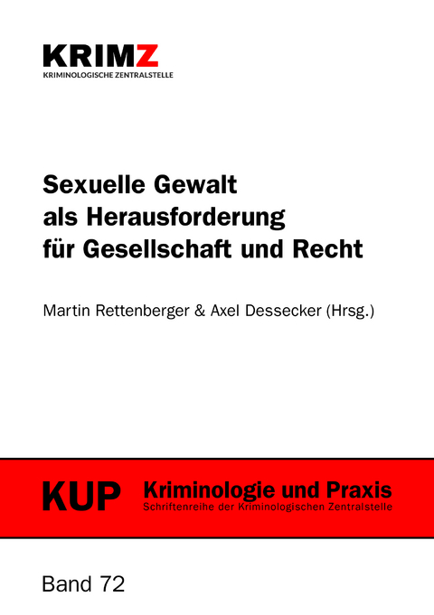 Sexuelle Gewalt als Herausforderung für Gesellschaft und Recht - 