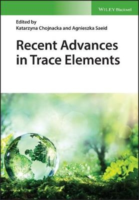 Recent Advances in Trace Elements - 