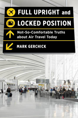 Full Upright and Locked Position - Mark Gerchick